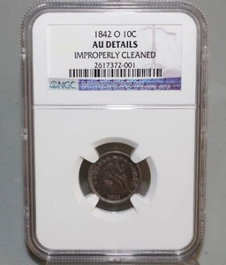 1842 O Silver Seated Liberty Dime Certified NGC Ten Cents Graded AU New Orleans - Picture 1 of 8