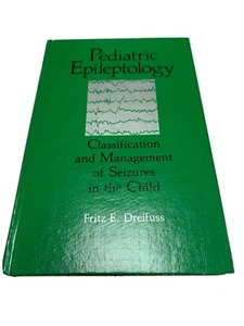 Pediatric Epileptology 1983 Fritz E. Dreifuss - Imagen 1 de 8