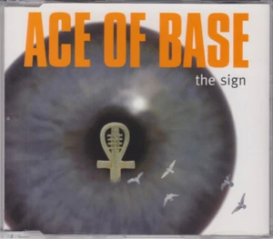 ACE OF BASE The Sign MCD 1993 RAR & WIE NEU 90s Pop/Eurodance Klassiker ! - Bild 1 von 5