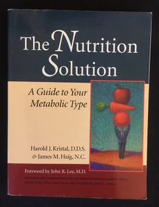 The Nutrition Solution: A Guide to Your Metabolic Type by Harold J. Kristal Book - Picture 1 of 4