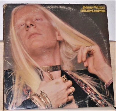 Johnny Winter ‎- Still Alive And Well  - 1973 Vinyl LP Record Album - Image 1 of 2