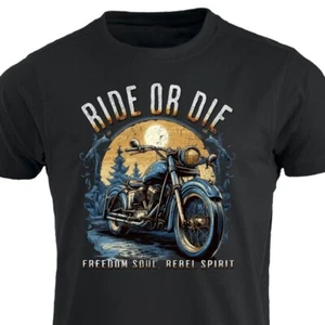 T-Shirt Ride or Die Freedom Soul Rebel Spirit Motorrad Motorrad Häcksler - Bild 1 von 16
