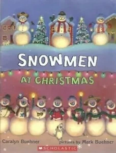 Snowmen at Christmas - Paperback By Caralyn Buehner - GOOD Holiday Kids Book - Foto 1 di 1