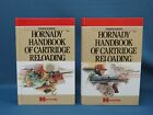 Hornady Handbook Of Cartridge Reloading Manual Vol. 1 & 2 Fourth Edition