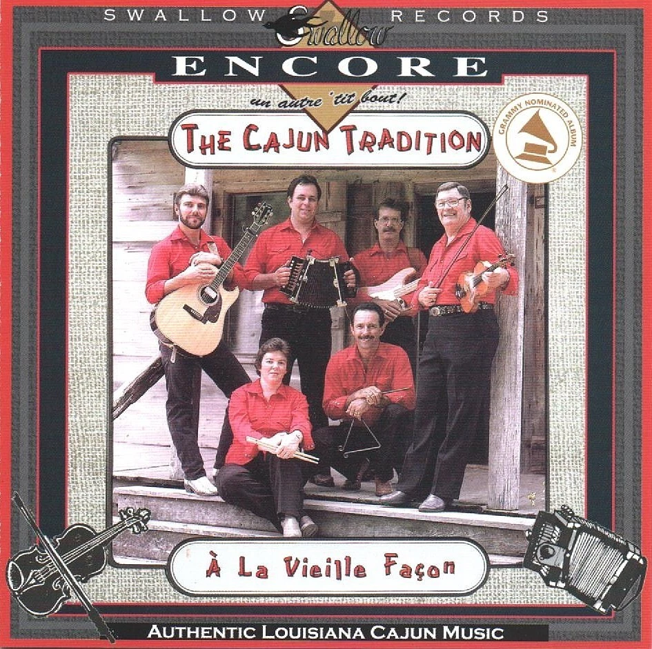 Cajun Tradition - A la Vieielle Façon (CD 2004) US Remastered Reissue on Swallow Foto 1 de 1