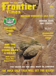 Frontier Times, May '73, Treasure Issue, Northern Missesota's Gold Rush, "BLUE" - Picture 1 of 1