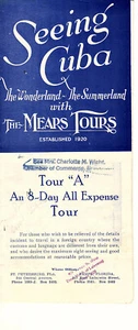 Seeing Cuba 8-Day All Expense Tour 1920's Brochure Itinerary Photos Mears Tours - Picture 1 of 3