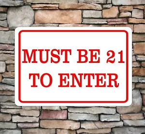 Deve essere 21 per entrare cartello in alluminio 8"" x 12"" fori preforati non arrugginiscono NUOVI - Foto 1 di 1