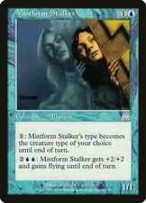 1X Mistform Stalker Onslaught NM/EX FOIL MTG CARD