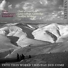 Choir Of Gonville & Caius Co - Into This World This Day Did C [CD]