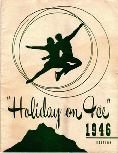 Holiday on Ice, 1946 Edition Program, by Calvin B. Gilbert and Emery F. Gilbert - Picture 1 of 5