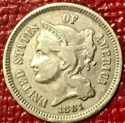VERY FINE + 1881 THREE CENTS 3 CENTS NICKEL COIN-MAY234 - Image 1 of 2
