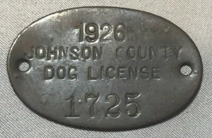1926 DOG License TAG 1725 JOHNSON COUNTY Original ANTIQUE - Picture 1 of 4