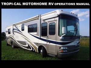 TROPI-CAL RV MOTORHOME SERVICE MANUAL 480pg with Operation Maintenance & Repair - Picture 1 of 6