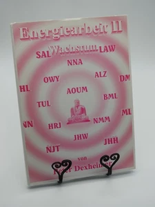 Energiearbeit II 2. Wachstum. Peter  Dexheimer. Spirituell Wachsen Mentalarbeit - Bild 1 von 6