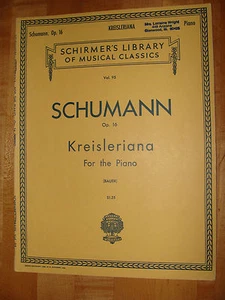 Robert Schumann Opus 16 Kreisleriana for Piano 1945 ed. Bauer - Picture 1 of 1