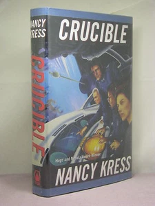 1st, signed by 2(author,artist), Crossfire 2: Crucible by Nancy Kress (2004) - Picture 1 of 2