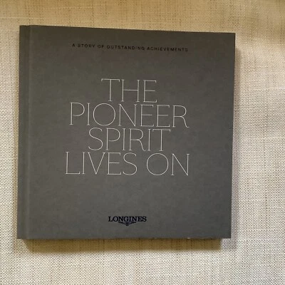 Longines  The Pioneer Storia Del Marchio - Immagine 1 di 4