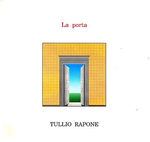 TULLIO RAPONE - La Porta LP 12" Rarissimo =SIGILLATO= - Bild 1 von 1