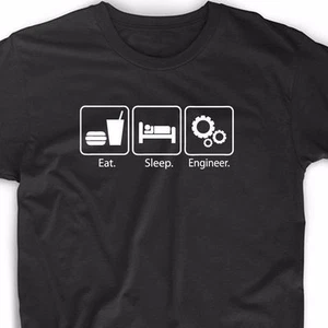 Eat Sleep Engineer T Shirt Engineering Career Occupation Funny Technology Tee - Picture 1 of 1
