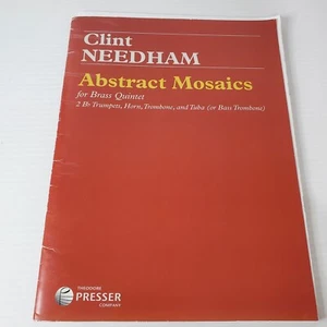 Clint Needham Abstract Mosaics For Brass Quintet Sheet Music Horn Trombone  - Picture 1 of 5