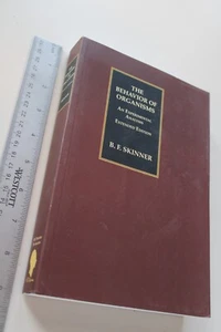 B.F. Skinner The Behavior of Organisms Extended Edition 1938/1991/2021 Paperback - Picture 1 of 1