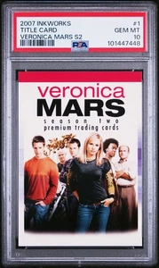 2007 Inkworks Veronica Mars Season 2 Title Card #1 PSA 10 Gem Mint POP 1 - Picture 1 of 2