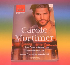 Julia Best Of ♥ Carole Mortimer + Rote Rosen in Verona 3x erotische Liebesromane - Bild 1 von 1