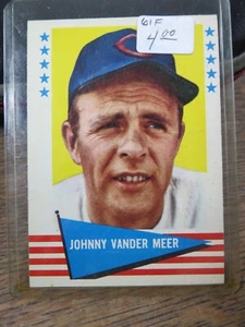 Tarjeta de béisbol Fleer #147 1961 Johnny Vander Meer - Imagen 1 de 2