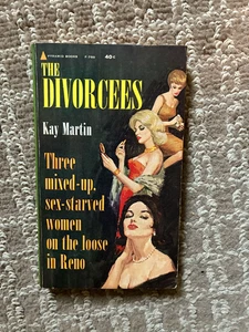 The Divorcees by Kay Martin 1962 1st Pyramid F-750 Paperback - Picture 1 of 4