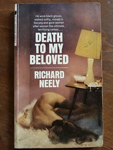 Death To My Beloved by Richard Neely (Signet, 1969) - Picture 1 of 3
