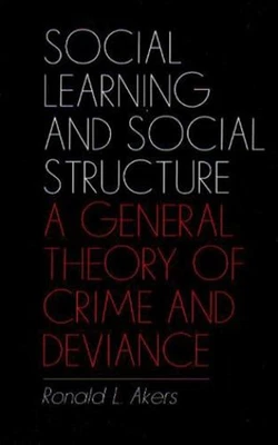 Social Learning and Social Structure : A General Theory of Crime - Image 1 of 2