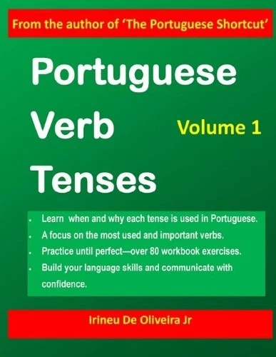Irineu de Oliveira Portuguese Verb Tenses (Paperback) (UK IMPORT) - Image 1 of 1