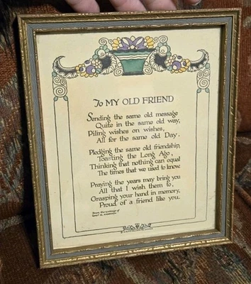 1918 Framed Motto Arts Craft Volland Motto To My Old Friend Walt Anderson - Image 1 of 4