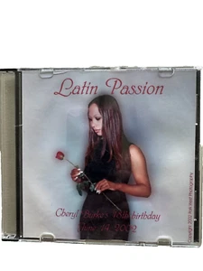 Cheryl BURKE 'S  18TH BIRTHDAY CELEBRATION CD MIX, LATIN PASSION - Bild 1 von 3