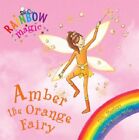Amber the Orange Fairy: The Rainbow Fairies Book 2... by Meadows, Daisy CD-Audio