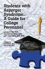Students with Asperger Syndrome: A Guide ..., Ruth Bork