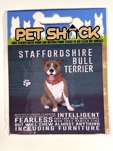 PET SHACK "STAFFORDSHIRE BULL TERRIER" VINYL STICKER DOG/PUPPY SAME DAY POSTAGE - Picture 1 of 2