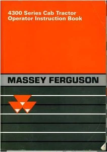 MASSEY FERGUSON TRACTOR 4315 4320 4325 4335 4345 4355 4360 4365 OPERATORS MANUAL - Picture 1 of 1