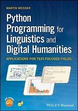 Python Programming for Linguistics and Digital Humanities: Applications for Text