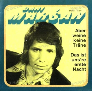 Đani Maršan - Aber Weine Keine Träne 7in 1974 (VG+/VG+) '* - Picture 1 of 1