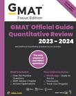 GMAT Official Guide Quantitative Review 2023-2024, Focus Edition: Includes Book 