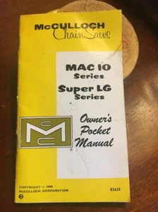 1969 McCulloch Mac 10 SUPER LG SERIE Kettensäge Bedienungsanleitung KOSTENLOSER VERSAND - Bild 1 von 3