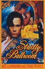 Strictly Ballroom: the screenplay by Baz Luhrmann (English) Paperback Book