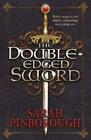 Sarah Pinborough The Double-Edged Sword (Paperback) Nowhere Chronicles