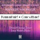 Mathilde Von Kralik Mathilde Von Kralik: Komm Mit Mir (Cd) Album (Uk Import)