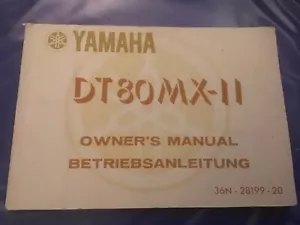 YAMAHA DT80MX-II 1982 GENUINE OWNERS MANUAL Part Number 36N-28199-20 - Picture 1 of 2
