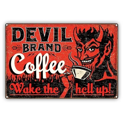 AFTERPRINTS Devil Brand Coffee Vintage Sign Wake The Hell Up Wall Décor Aluminum Metal Sign