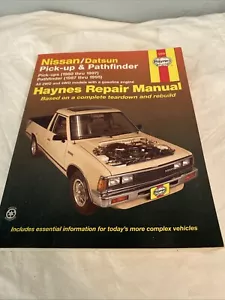 Nissan Datsun Pick-up '80-'97 & Pathfinder '87-'95 Haynes Repair Manual #72030 - Foto 1 di 8