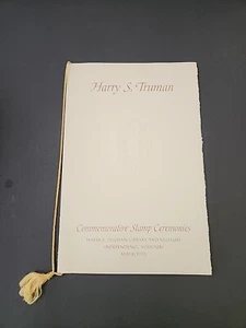 Harry S. Truman 1973 First Day of Issue Ceremony Program With 8 Cent Stamp - Picture 1 of 8